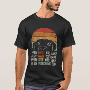 Funny Dog Retro Dog Ill Be Watching You Dog Dog Lo T-Shirt