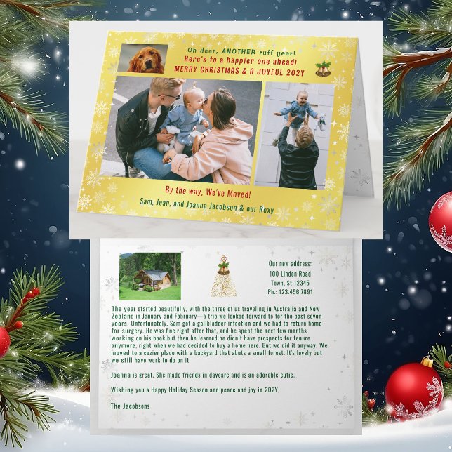 Funny Dog Ruff Year We've Moved 4 Photos Golden Card (Funny Dog Oh Dear, Another Ruff Year. We've Moved Xmas Card. 4 Photos. Elegant, golden. Snowflakes)