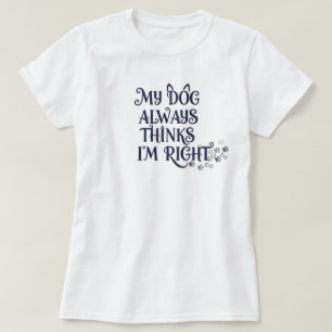 Funny Dog Text T-Shirt