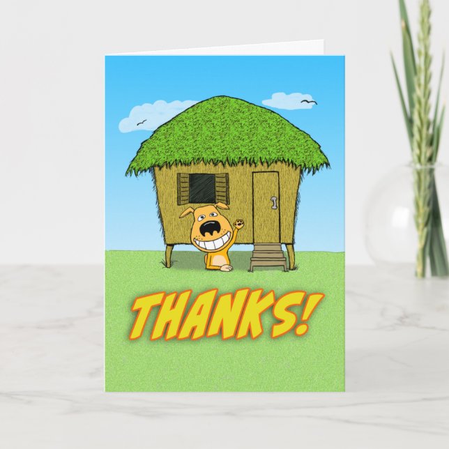 Funny Dog Thank You From Bottom of Hut (Front)