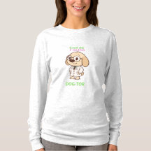 Funny DOG-TOR Cartoon Dog Women's Long Sleeve T-Sh