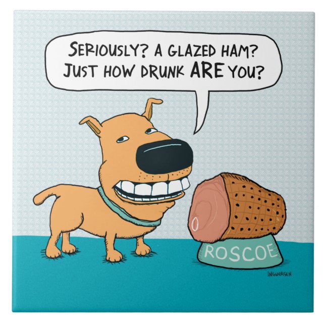 Funny Dog With Glazed Ham Tile (Front)