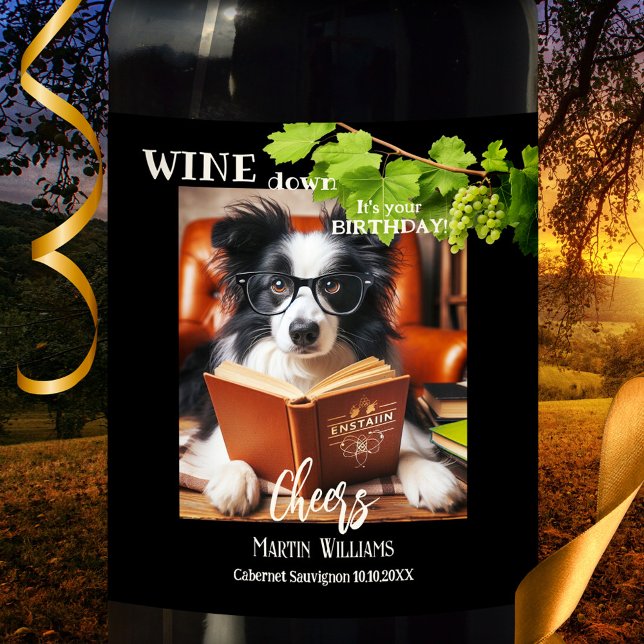 Funny Dog Workaholic Birthday Wine Label (Funny birthday wine label featuring a nerd dog studying in his office. Perfect for a workaholic)
