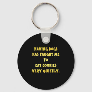 Funny Dogs and Cookies Joke Key Ring