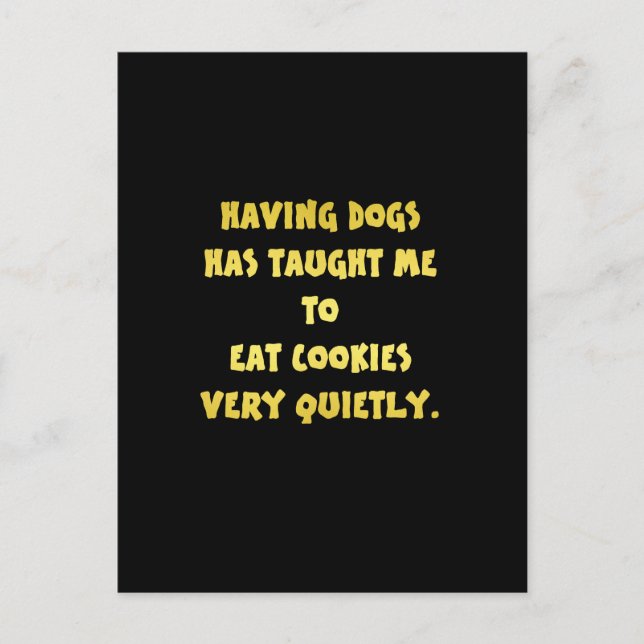 Funny Dogs and Cookies Joke Postcard (Front)