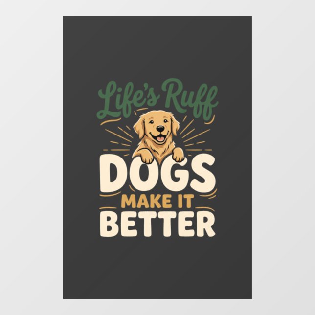 Funny Dogs Make It Better (Sheet)