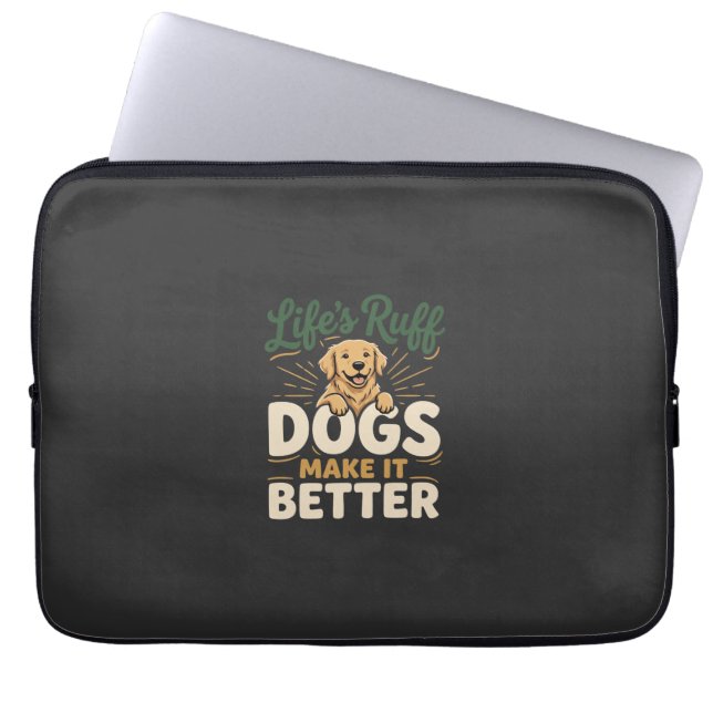 Funny Dogs Make It Better Laptop Sleeve (Front)