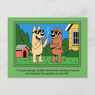Funny Dogs Owning Human Cartoon Quote Holiday Postcard