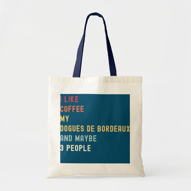 Funny Dogues de Bordeaux Retro Dog And Coffee Tote Bag (Front)