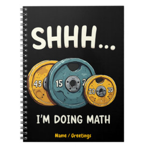 Funny Doing Math Weight Lifting Workout Training Notebook