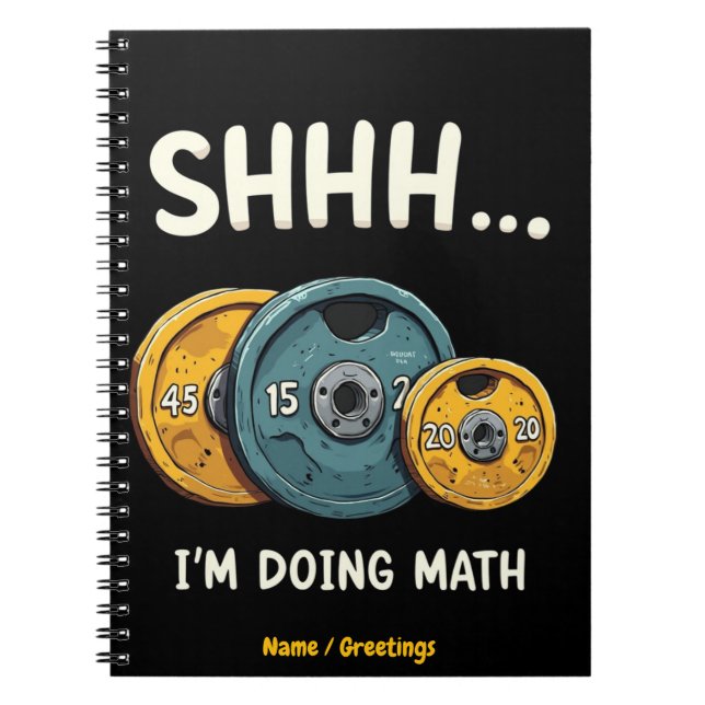  Funny Doing Math Weight Lifting Workout Training  Notebook (Front)