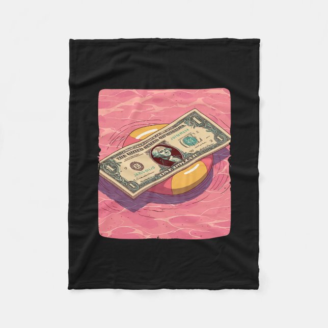 Funny Dollar With Pool Ring For Holiday And Beach  Fleece Blanket (Front)