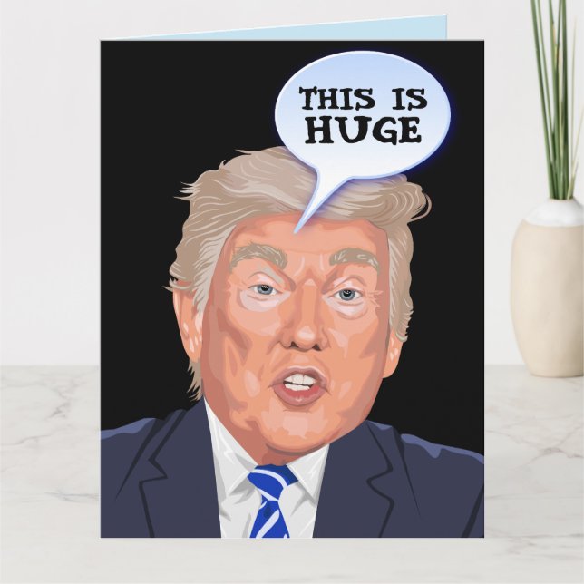 Funny Donald Trump Birthday greeting card  (Front)