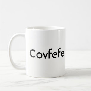 Funny Donald Trump "Covfefe" Coffee Mug