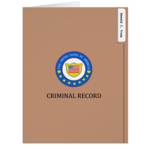 Funny Donald Trump Criminal Record File