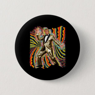 Funny Donald Trump Disco Dancing 60s 70s 80s Presi 6 Cm Round Badge