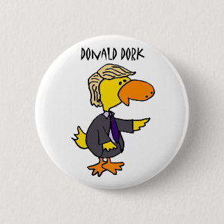 Funny Donald Trump Dork Political Cartoon 6 Cm Round Badge