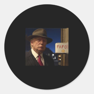 Funny Donald Trump Fafo Black Cotton Clic Fit Crew Classic Round Sticker