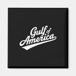 Funny Donald Trump Gulf Of United States Of Americ Magnet