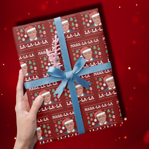 Funny Donald Trump Maga La La La Ugly Christmas Wrapping Paper