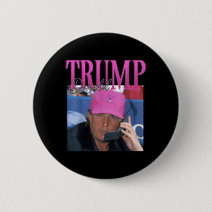 Funny Donald Trump Miss Me Yet Y2k Vintage 90s 6 Cm Round Badge