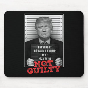 Funny Donald Trump Not Guilty Mug Shot, Free Mouse Pad