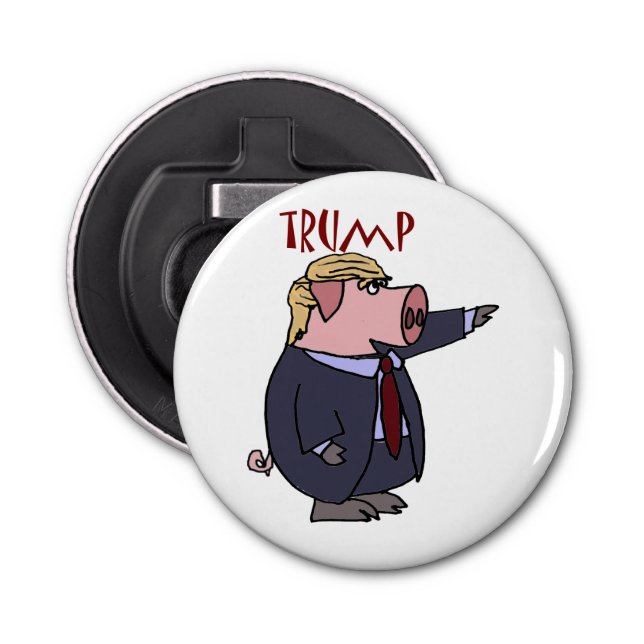 Funny Donald Trump Pig Political Cartoon Bottle Opener (Front)