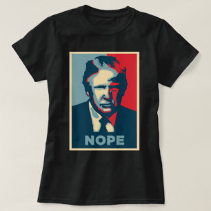 Funny Donald Trump Pop Art NOPE T-Shirt