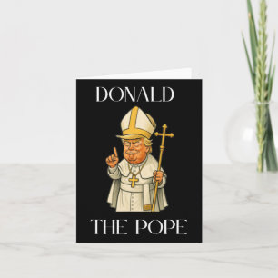 Funny Donald Trump Pope Card