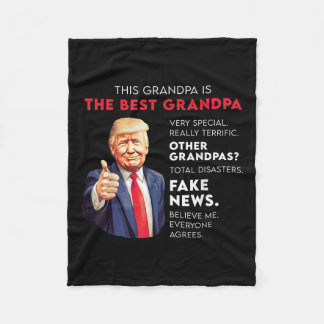 Funny Donald Trump Quote For Conservative Grandpa  Fleece Blanket
