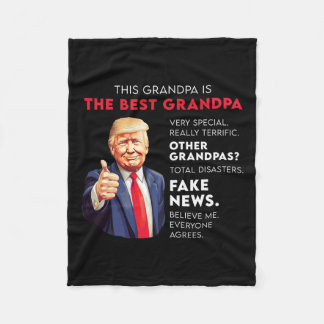 Funny Donald Trump Quote For Conservative Grandpa  Fleece Blanket