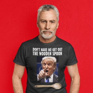 Funny Donald Trump T-shirt t-shirt