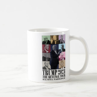Funny Donald Trump The Revenge Tour Ultra Mega Tou Coffee Mug