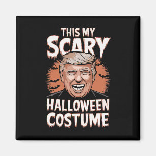 Funny Donald Trump This Is My Scary Halloween Cost Magnet