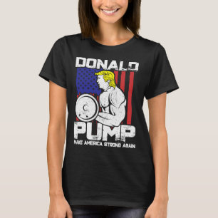 Funny Donald Trump Weight Lifting Workout Gym  T-Shirt