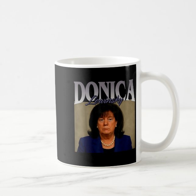 Funny Donica Lewinsky Meme Shirt Big Beautiful Bil Coffee Mug (Right)