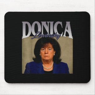 Funny Donica Lewinsky Meme Shirt Big Beautiful Bil Mouse Pad