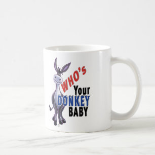 Funny Donkey, Who is Your Donkey Baby Coffee Mug