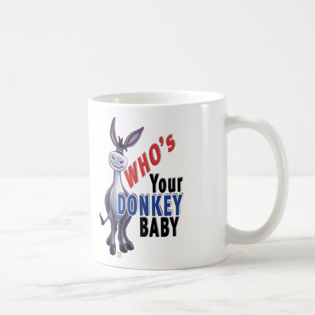 Funny Donkey, Who is Your Donkey Baby Coffee Mug (Right)