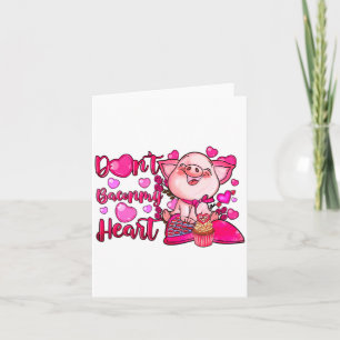Funny Dont Bacon My Heart Cute G Valentines Da Card