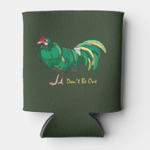 Funny Don't be One.  Bad Attitude Rooster