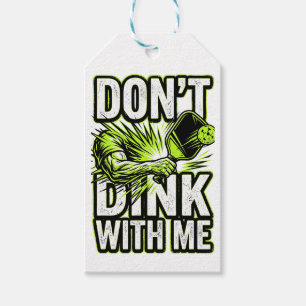 Funny Don't Dink With Me Pickleball Gift Tag