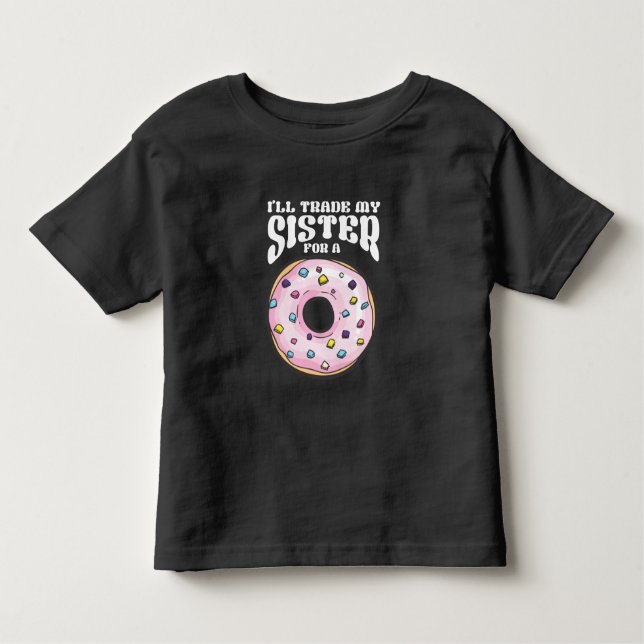 Funny Donut loving Son Brother Foodie Toddler T-Shirt (Front)
