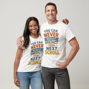 Funny Doomscrolling Humour Shirt for Social Media