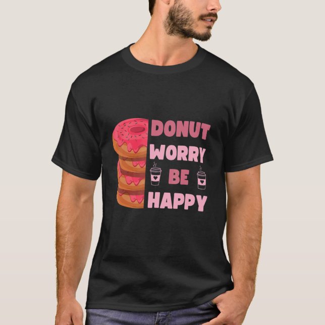 Funny Doughnut, Doughnut Worry Be Happy Doughnut M T-Shirt (Front)