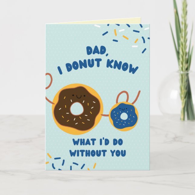 Funny Doughnut Father's Day Card (Front)