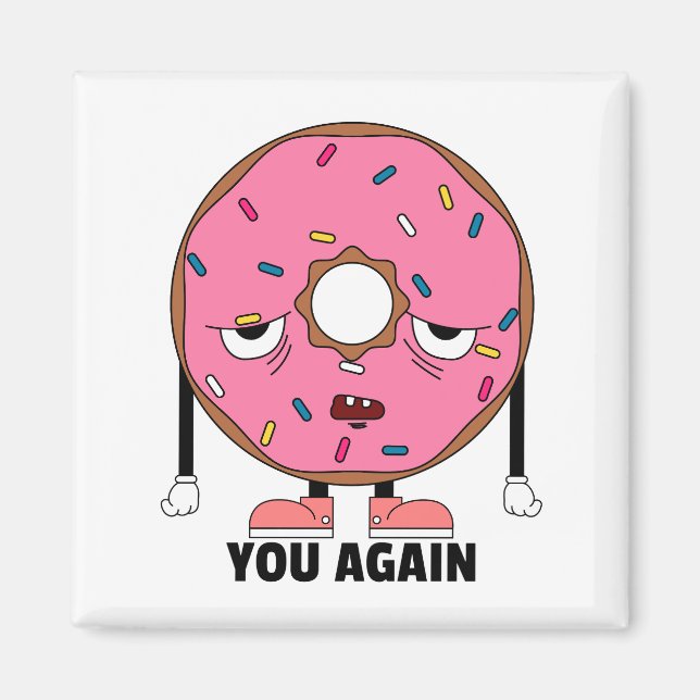 funny doughnut fridge magnet (Front)