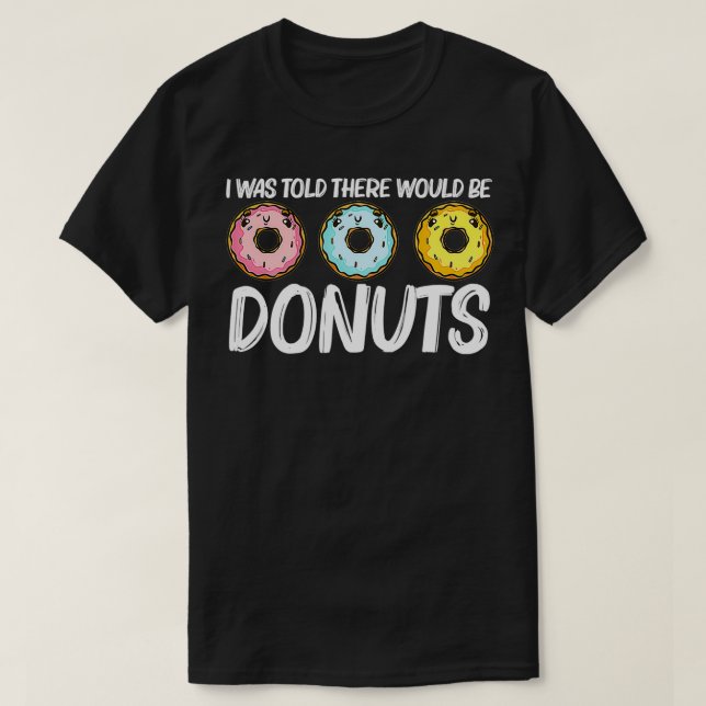 Funny Doughnut Gift For Men Women Doughnut Baker F T-Shirt (Design Front)