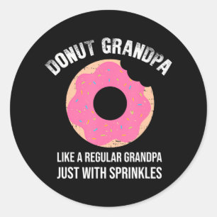 Funny Doughnut Grandpa Papa Grandfather Doughnut Classic Round Sticker