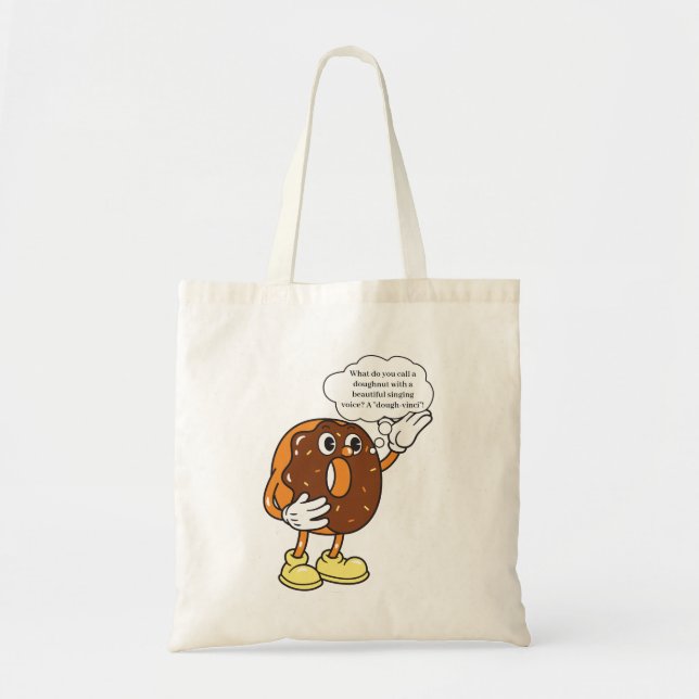 Funny Doughnut Joke Tote Bag (Front)
